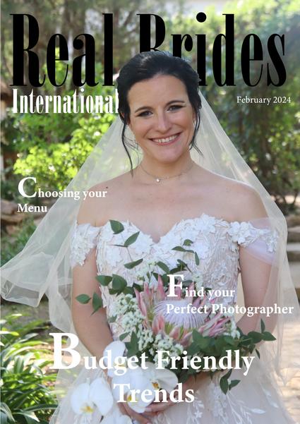 Real Brides Magazine - February 2024 Issue