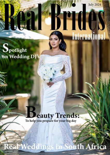 Real Brides Magazine - July 2024 Issue